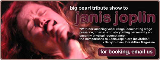 Big Pearl Tribute to Janis Joplin